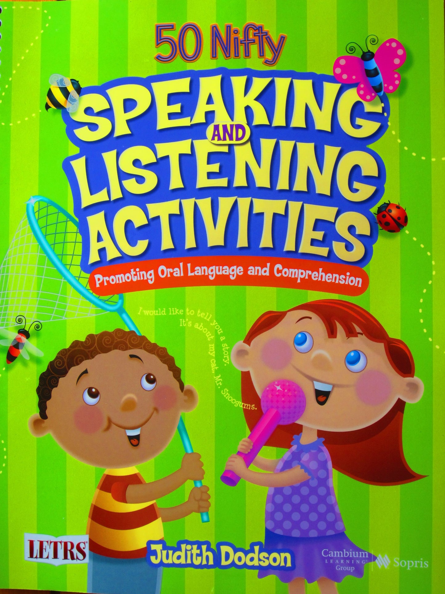 50 Nifty Speaking and Listening Activities (Promoting Oral Language and Comprehension) - 4256