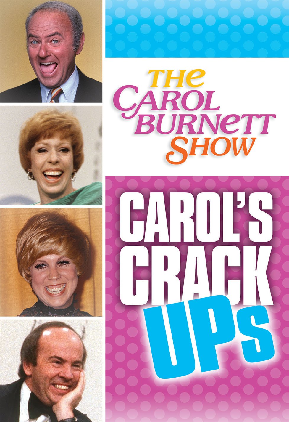 CAROL BURNETT SHOW: CAROLS CRACK-UP - 1757
