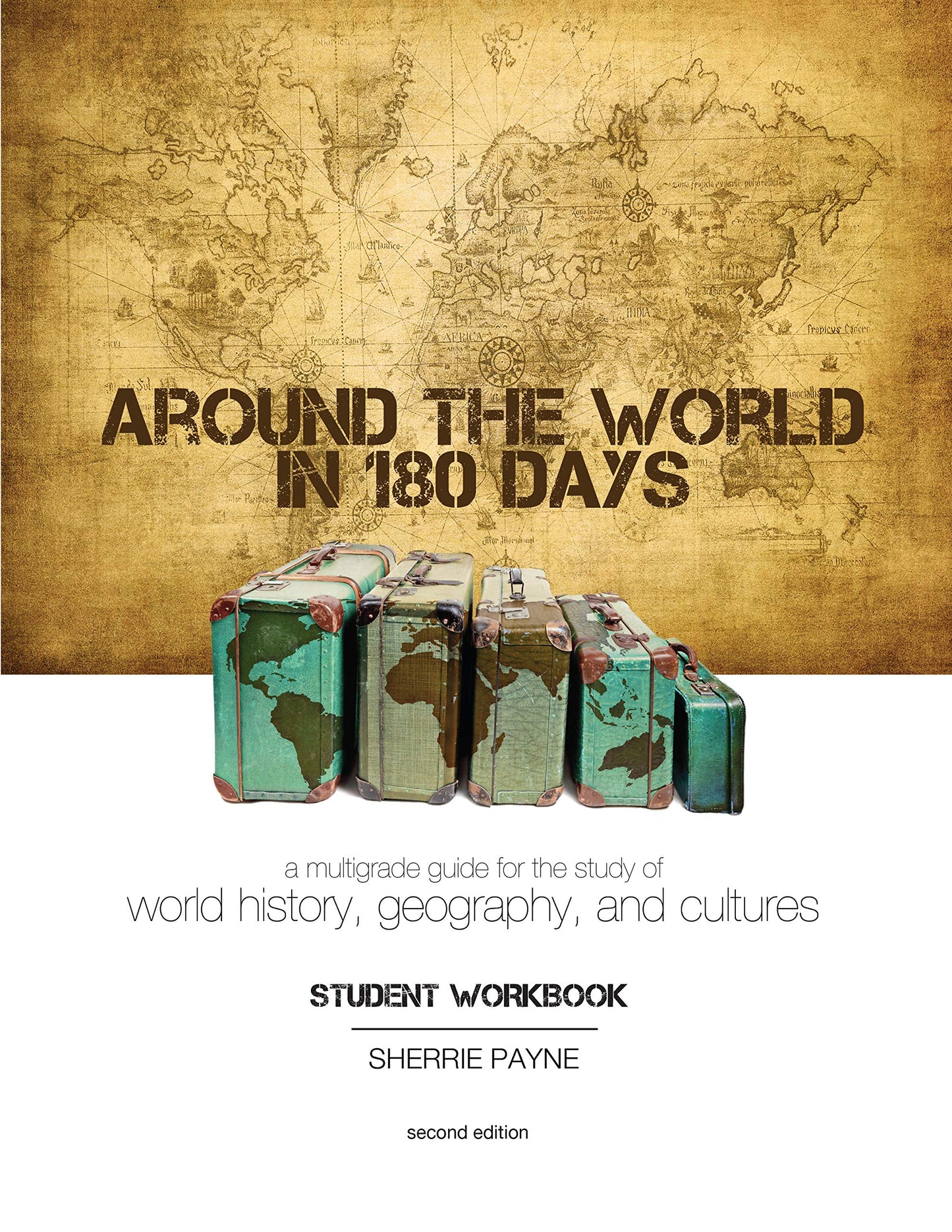 Around the World in 180 Days - Student Workbook The Happy Book Stack