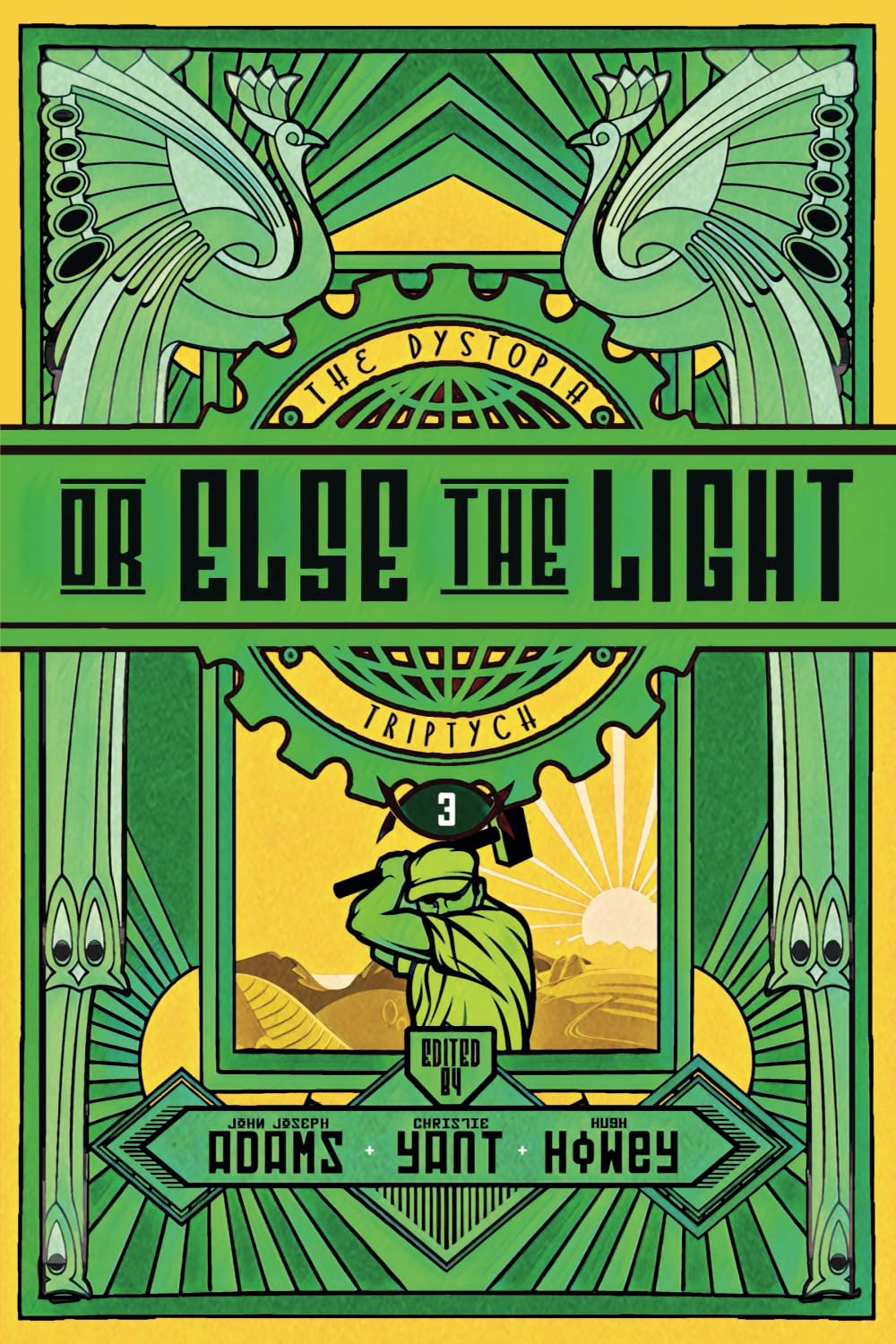 The Dystopia Triptych: Or Else the Light - 4084