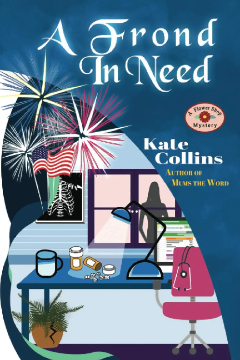 A FROND IN NEED: A Flower Shop Mystery Summer Novella (Flower Shop Mystery: Seasons Collection) The Happy Book Stack