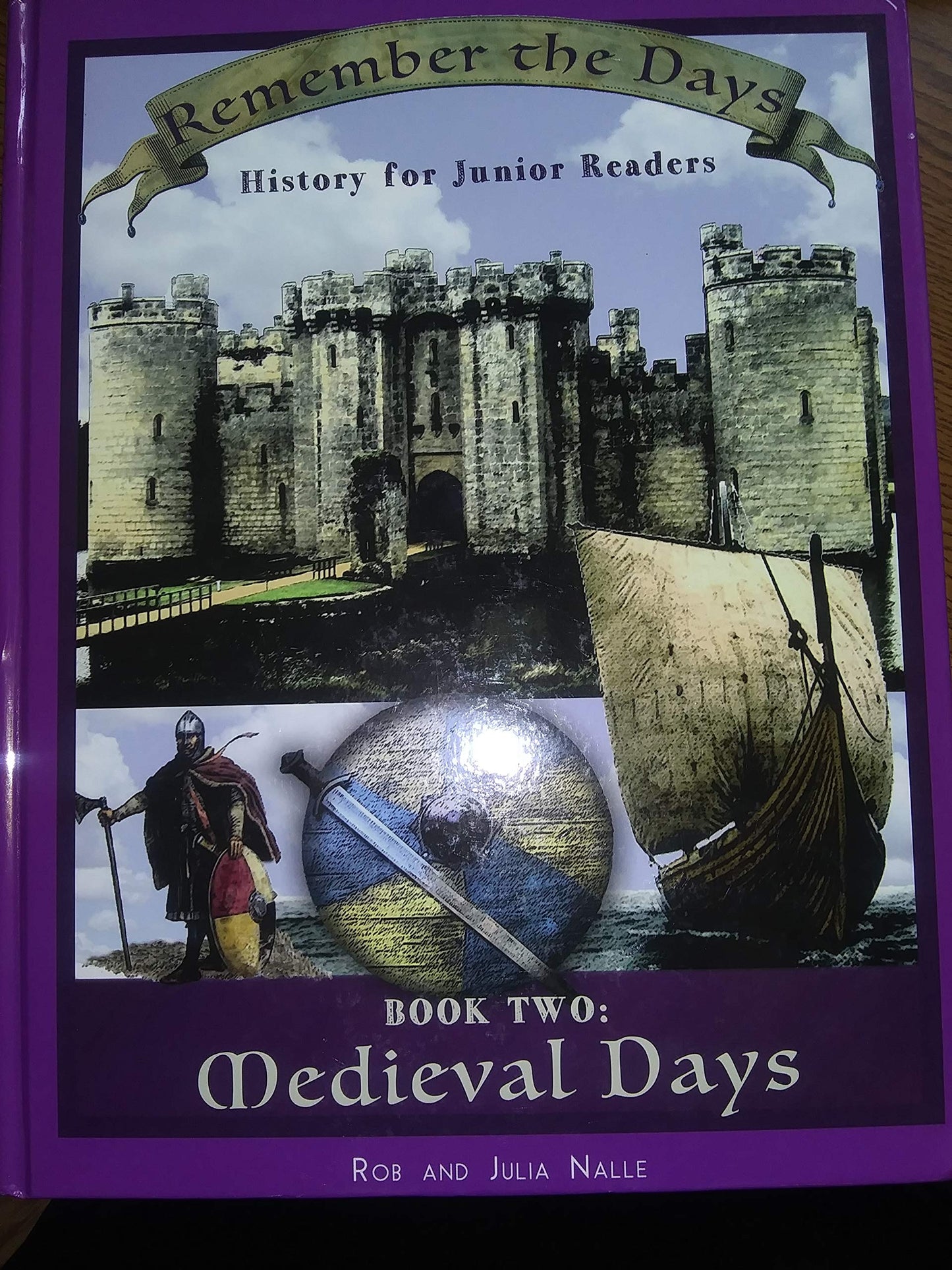 Remember the Days History Junior Readers Book Two: Medieval Days - 3740