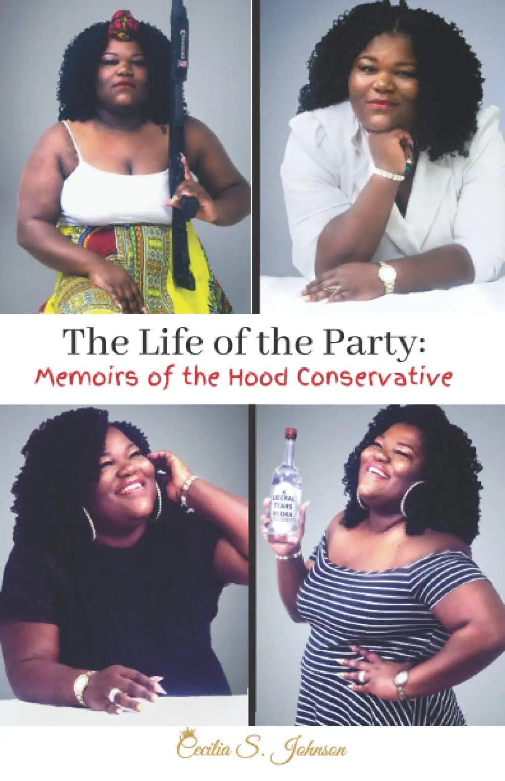 THE LIFE OF THE PARTY: Memoirs of a Hood Conservative The Happy Book Stack
