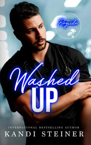 Washed Up: An Age Gap Medical Romance The Happy Book Stack