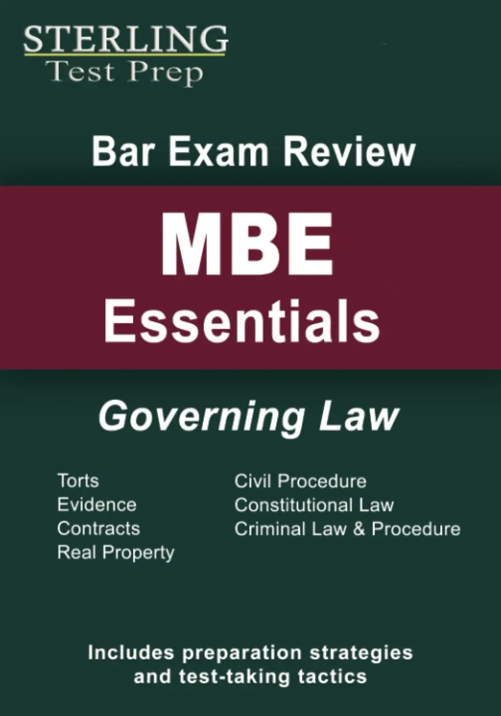 Sterling Bar Exam Review MBE Essentials: Governing Law for Bar Exam Review The Happy Book Stack