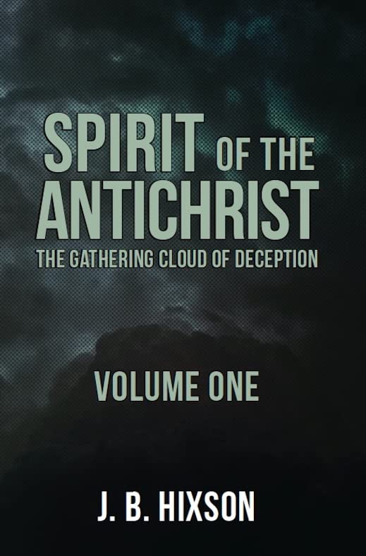 Spirit of the Antichrist Volume One The Happy Book Stack