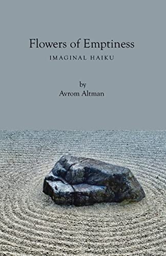 Flowers of Emptiness: Imaginal Haiku The Happy Book Stack