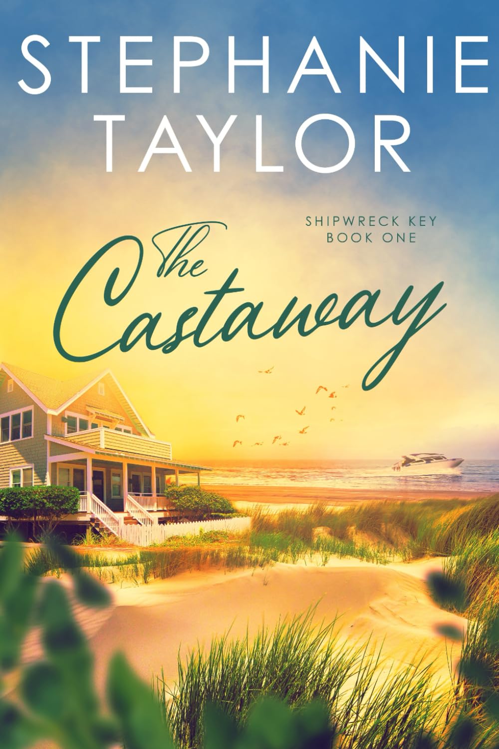 The Castaway: Shipwreck Key Book One - 6750