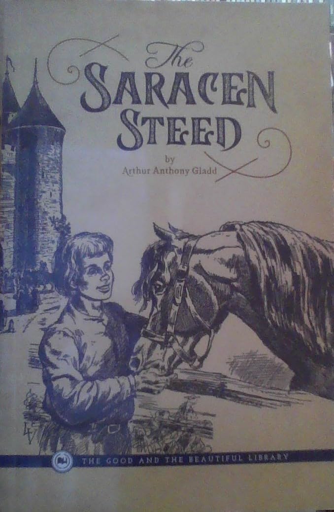 The Saracen Steed The Happy Book Stack