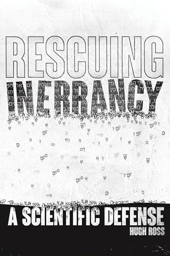 Rescuing Inerrancy: A Scientific Defense - 336