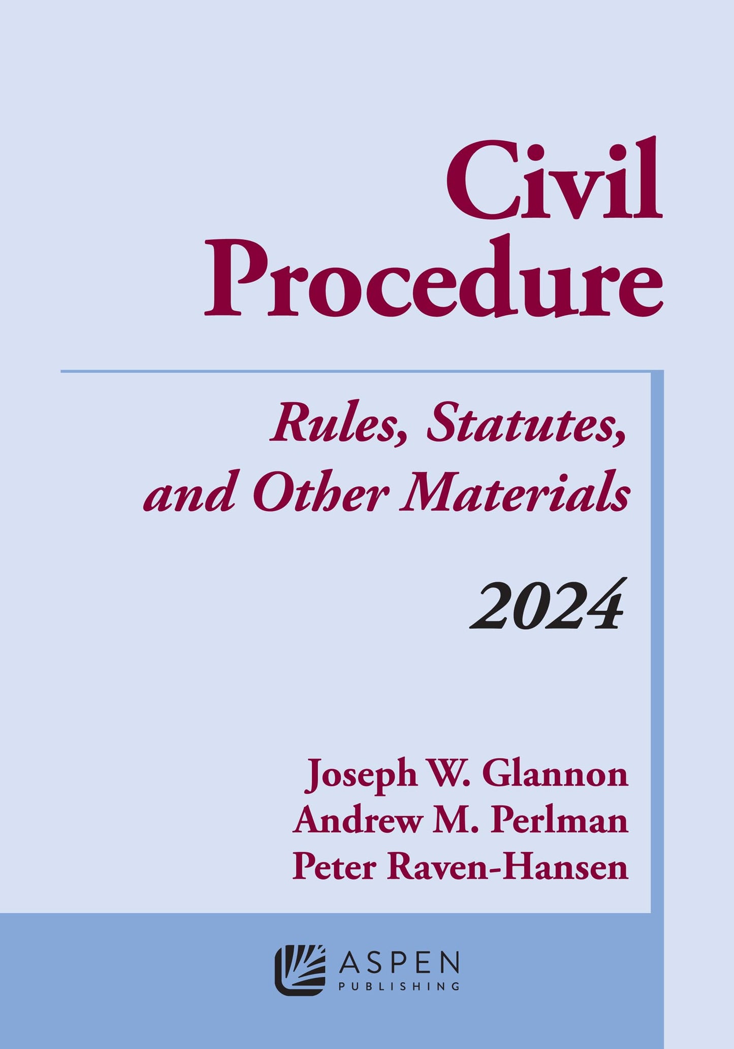 Civil Procedure: Rules, Statutes, and Other Materials, 2024 Supplement (Supplements) - 9010