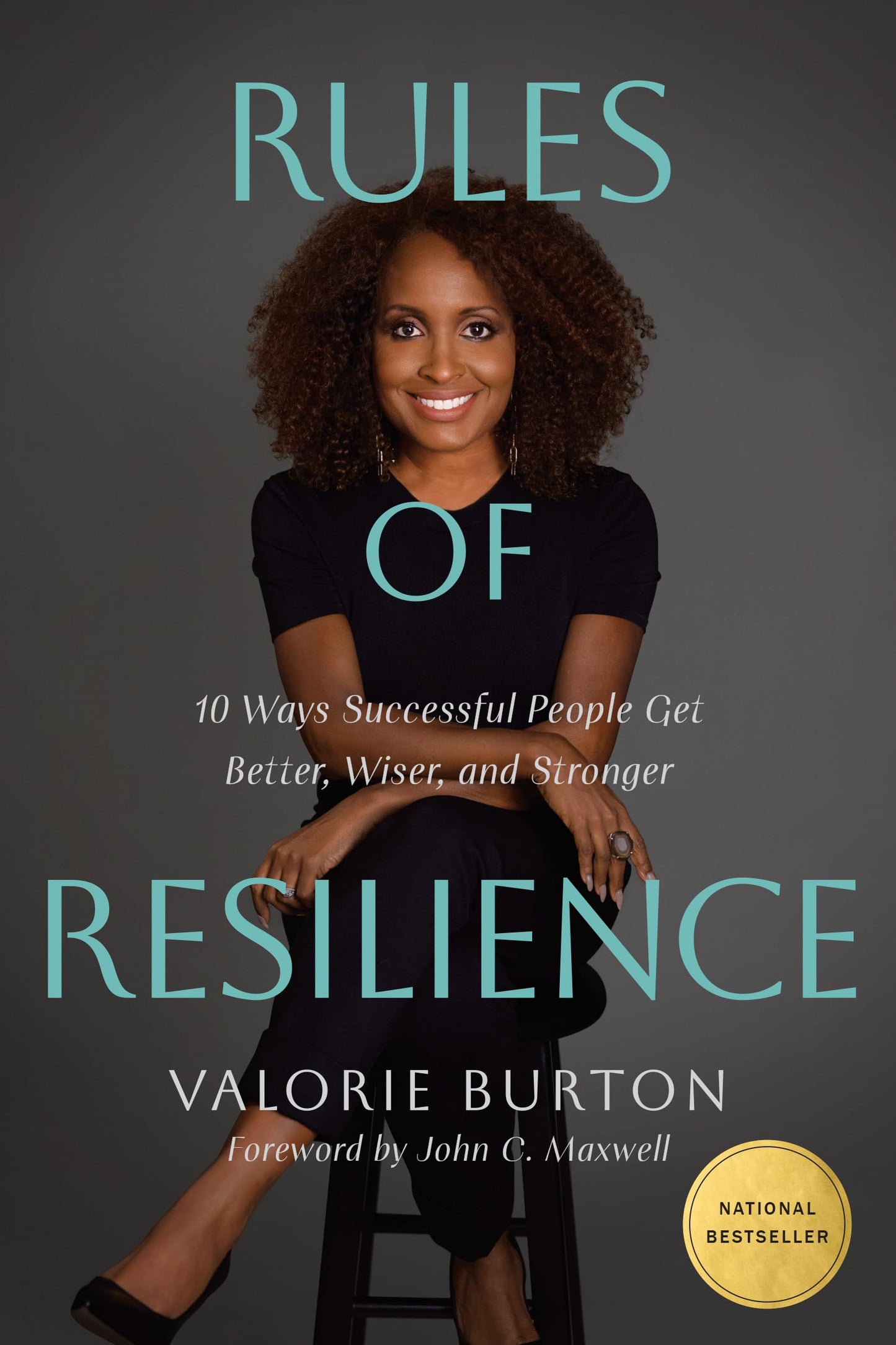 Rules of Resilience: 10 Ways Successful People Get Better, Wiser, and Stronger The Happy Book Stack