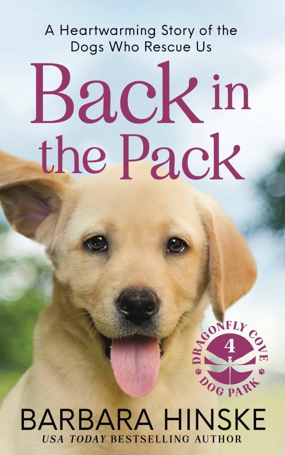 Back in the Pack: A Heartwarming Story of the Dogs who Rescue Us The Happy Book Stack
