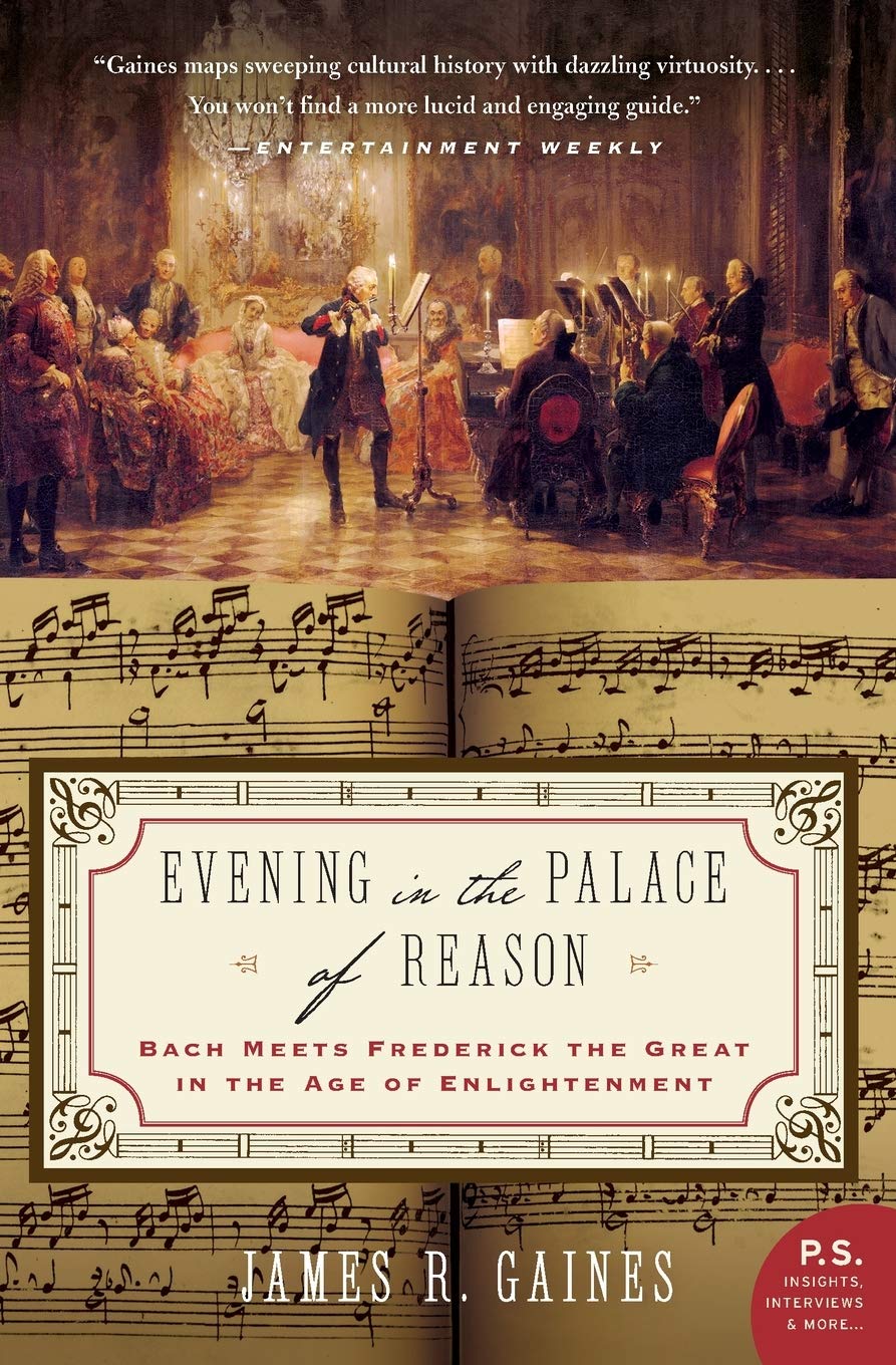Evening in the Palace of Reason: Bach Meets Frederick the Great in the Age of Enlightenment - 3242