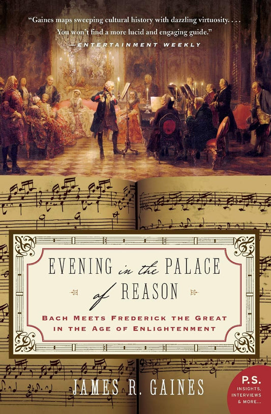 Evening in the Palace of Reason: Bach Meets Frederick the Great in the Age of Enlightenment - 3242