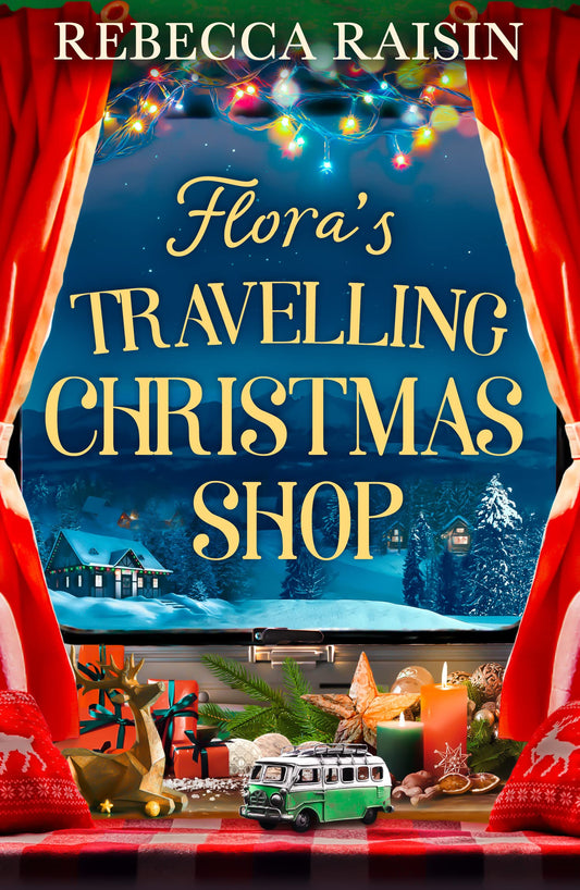 Flora's Travelling Christmas Shop: A feel-good, festive, enemies-to-lovers romance to cosy up with, perfect for winter 2026! From the bestselling author of Last Stop on the Winter Wonderland Express! The Happy Book Stack