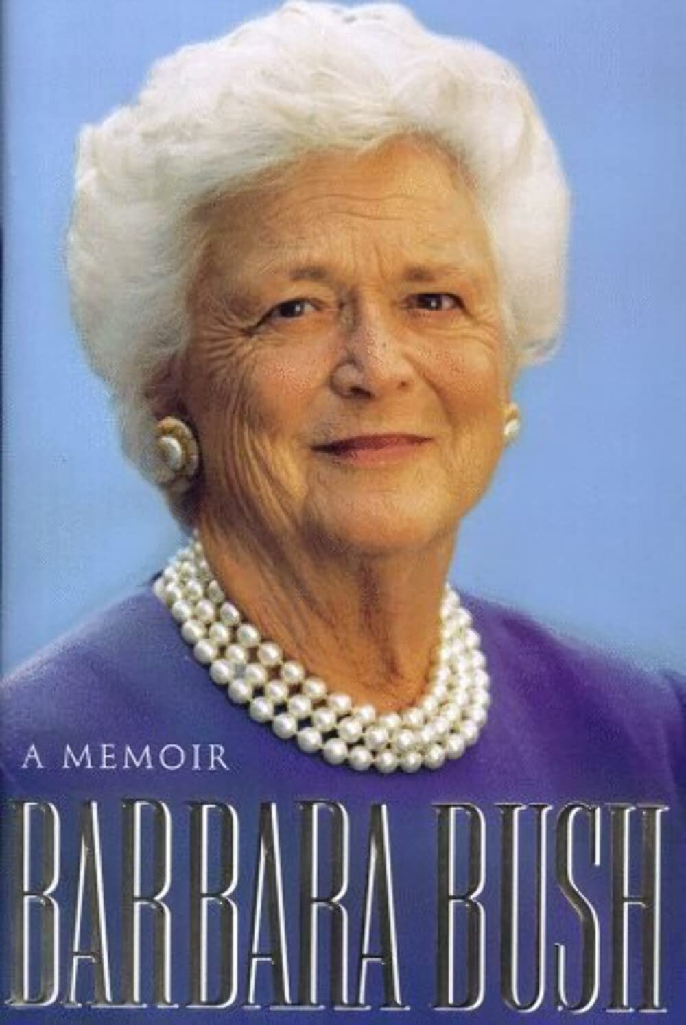 Barbara Bush: A Memoir The Happy Book Stack