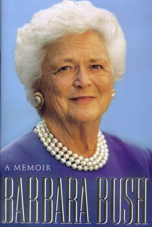 Barbara Bush: A Memoir The Happy Book Stack