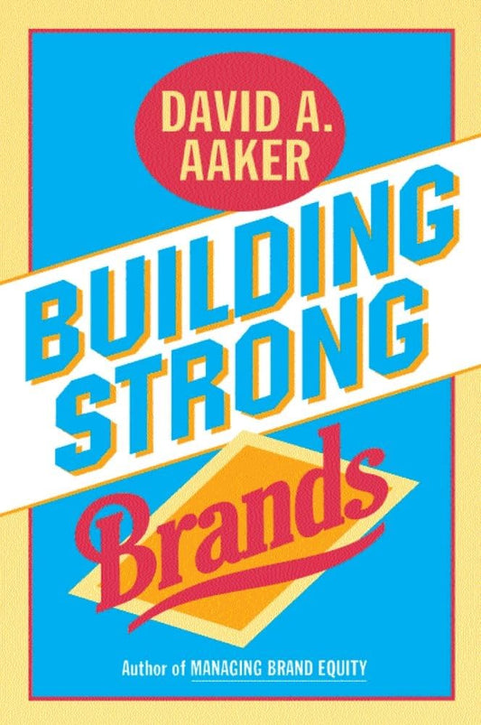 Building Strong Brands The Happy Book Stack