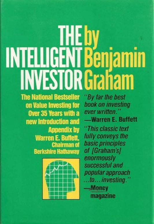 The Intelligent Investor: A Book of Practical Counsel The Happy Book Stack