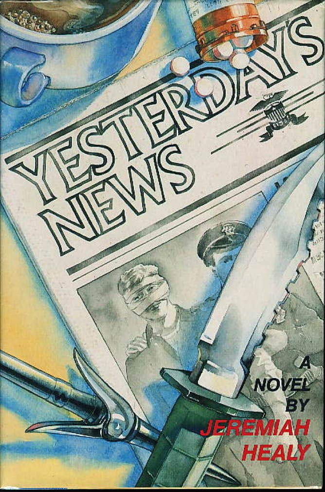 Yesterday's News (John Francis Cuddy, Book 5) The Happy Book Stack