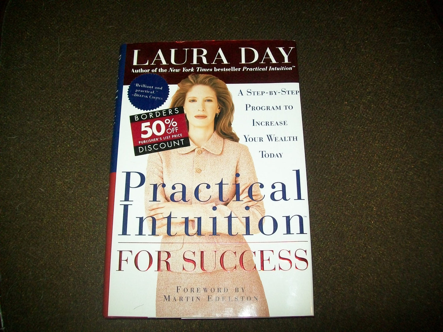 Practical Intuition for Success: A Step-by-Step Program to Increase Your Wealth Today The Happy Book Stack