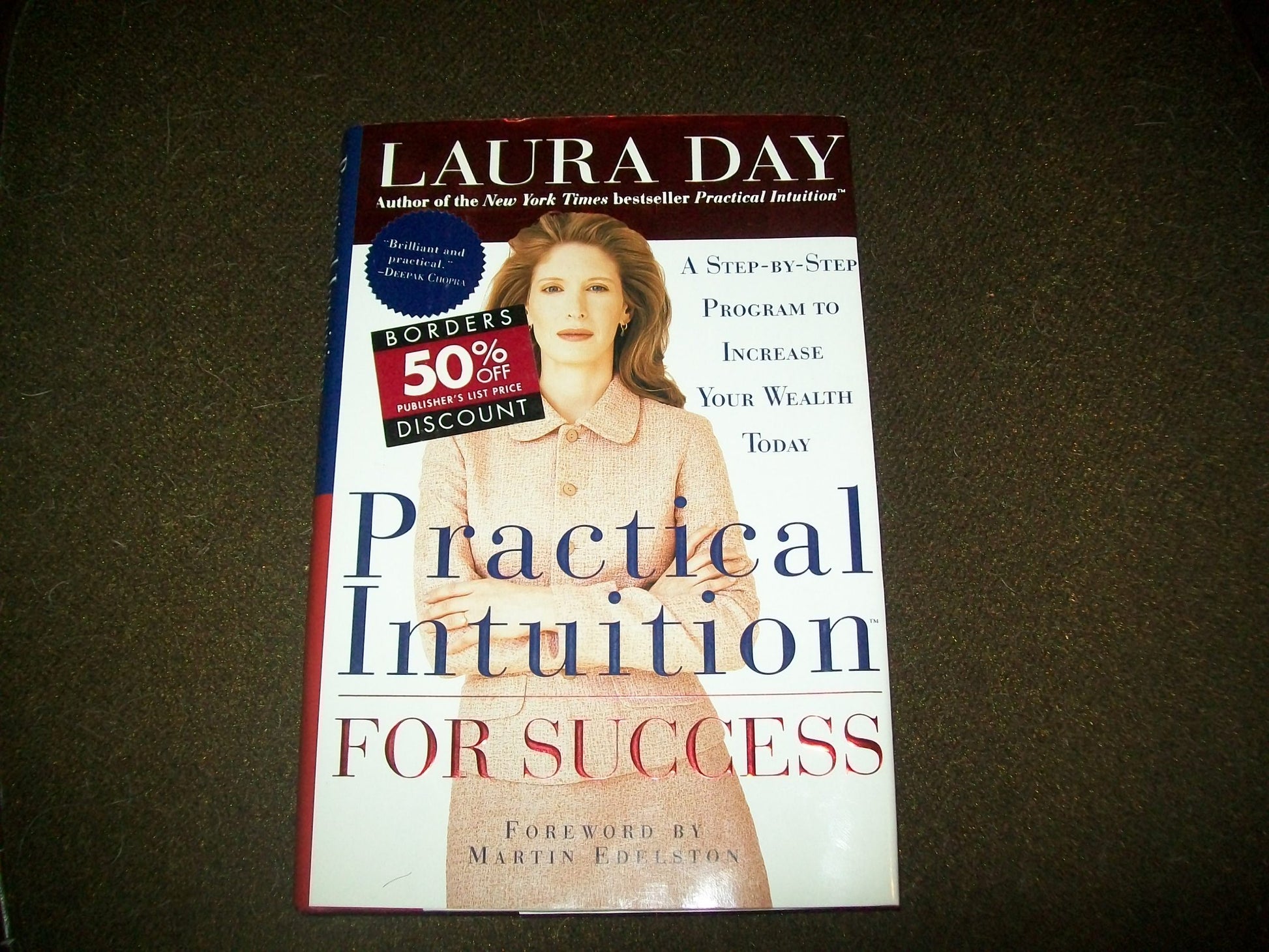 Practical Intuition for Success: A Step-by-Step Program to Increase Your Wealth Today The Happy Book Stack