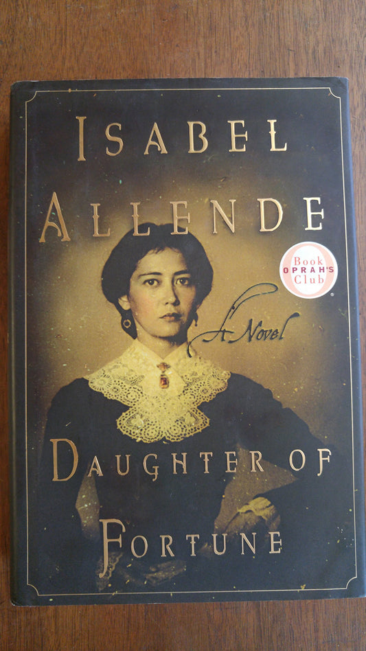 Daughter of Fortune: A Novel The Happy Book Stack