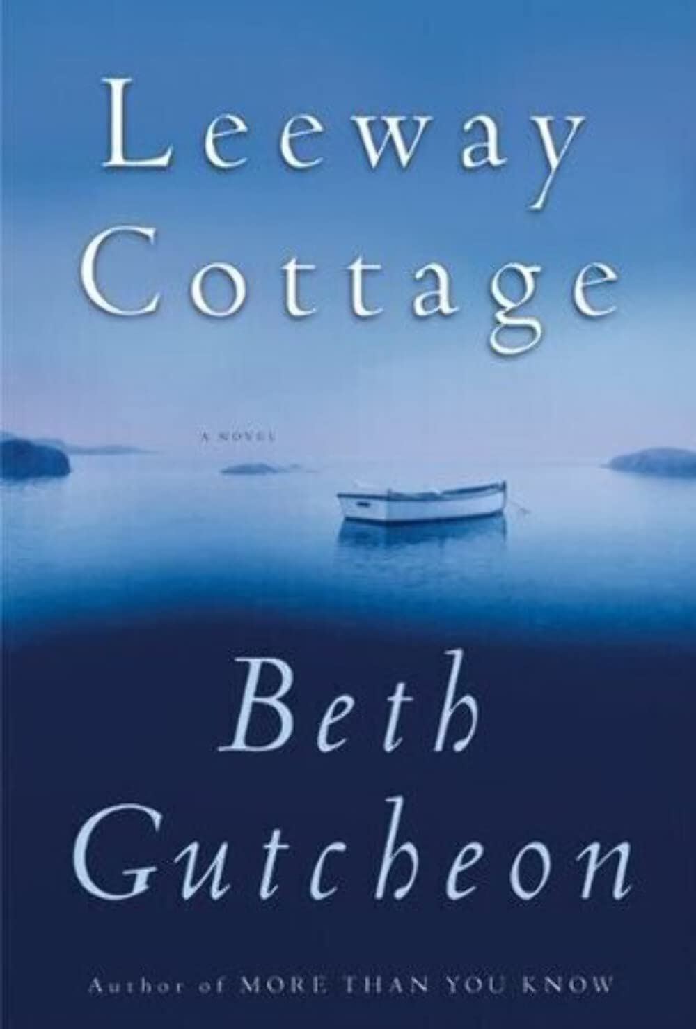 Leeway Cottage: A Novel The Happy Book Stack