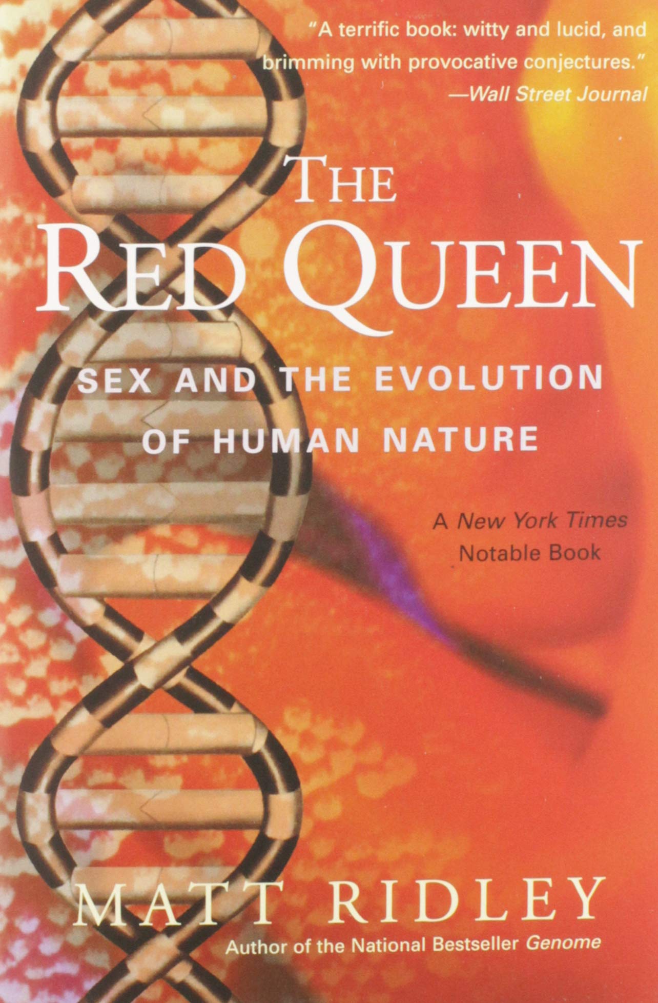 The Red Queen: Sex and the Evolution of Human Nature The Happy Book Stack