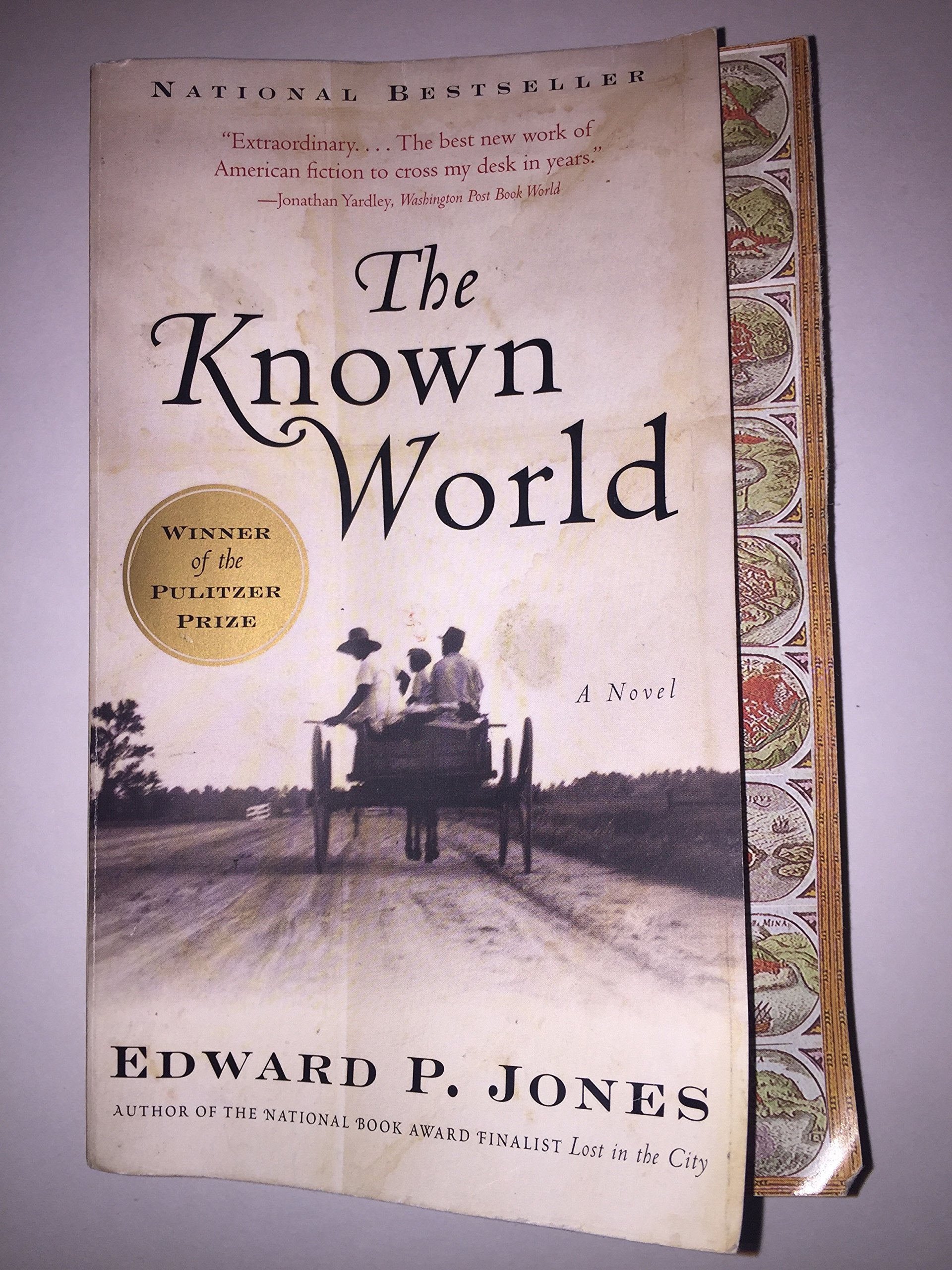 The Known World: A Novel The Happy Book Stack
