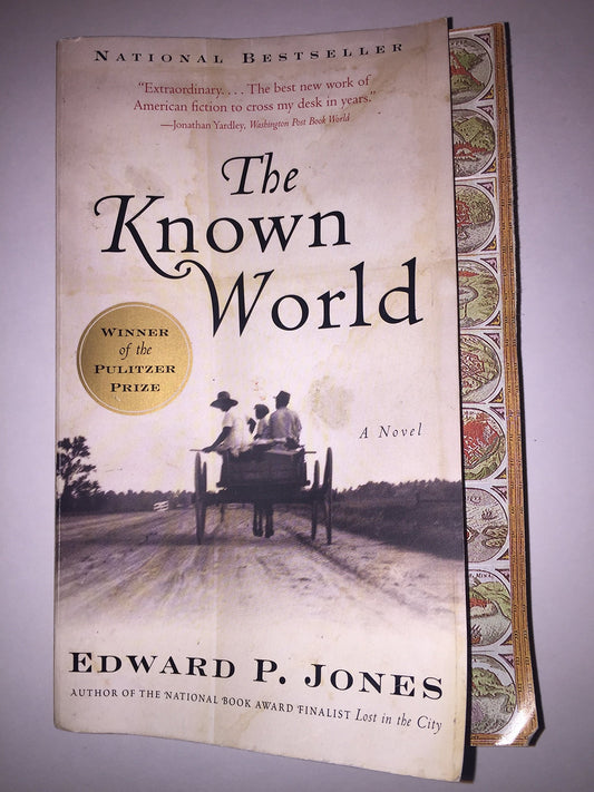 The Known World: A Novel The Happy Book Stack