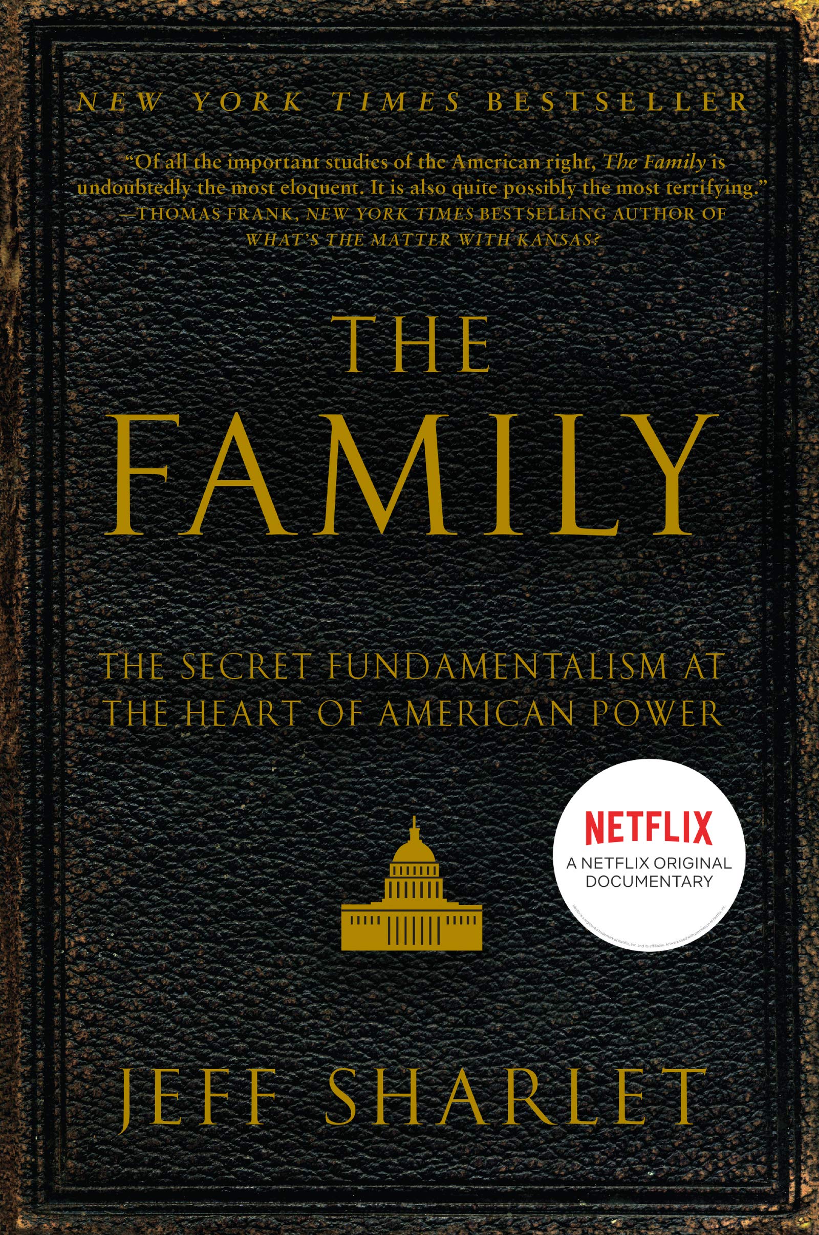 The Family: The Secret Fundamentalism at the Heart of American Power The Happy Book Stack