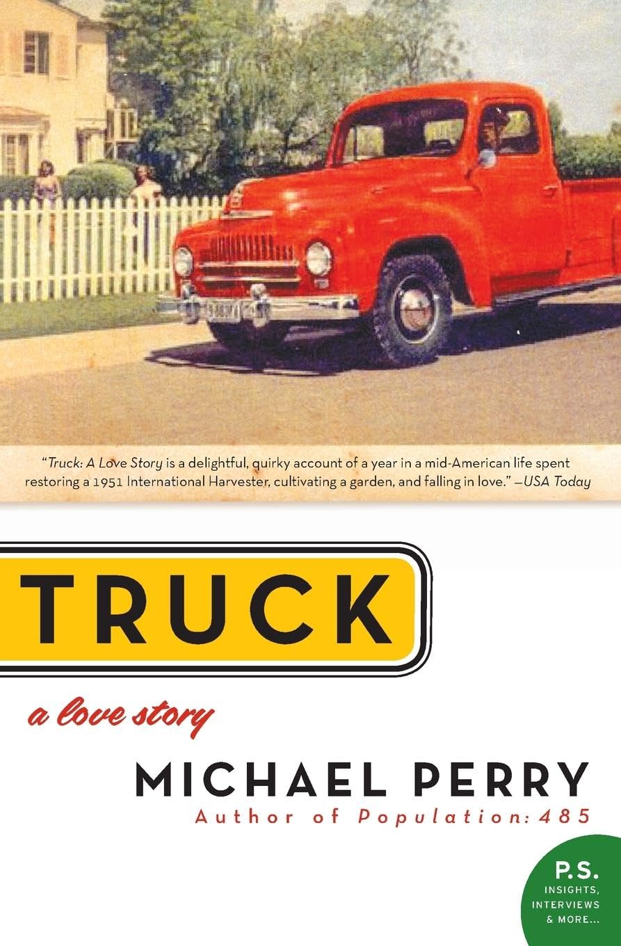 Truck: A Love Story The Happy Book Stack
