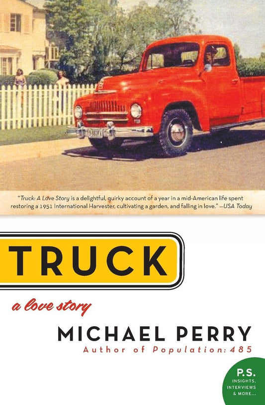 Truck: A Love Story The Happy Book Stack