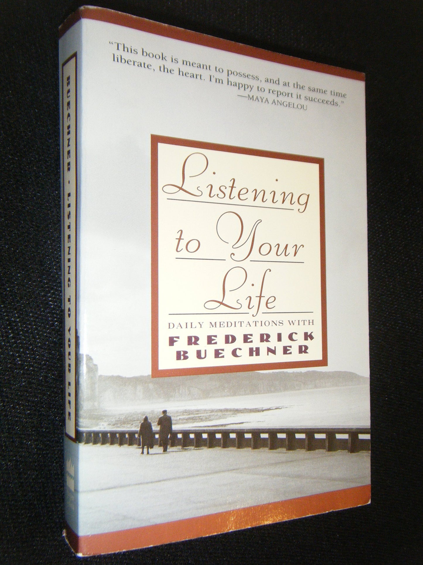 Listening to Your Life: Daily Meditations with Frederick Buechner – The Acclaimed Novelist-Preacher on Imagination The Happy Book Stack