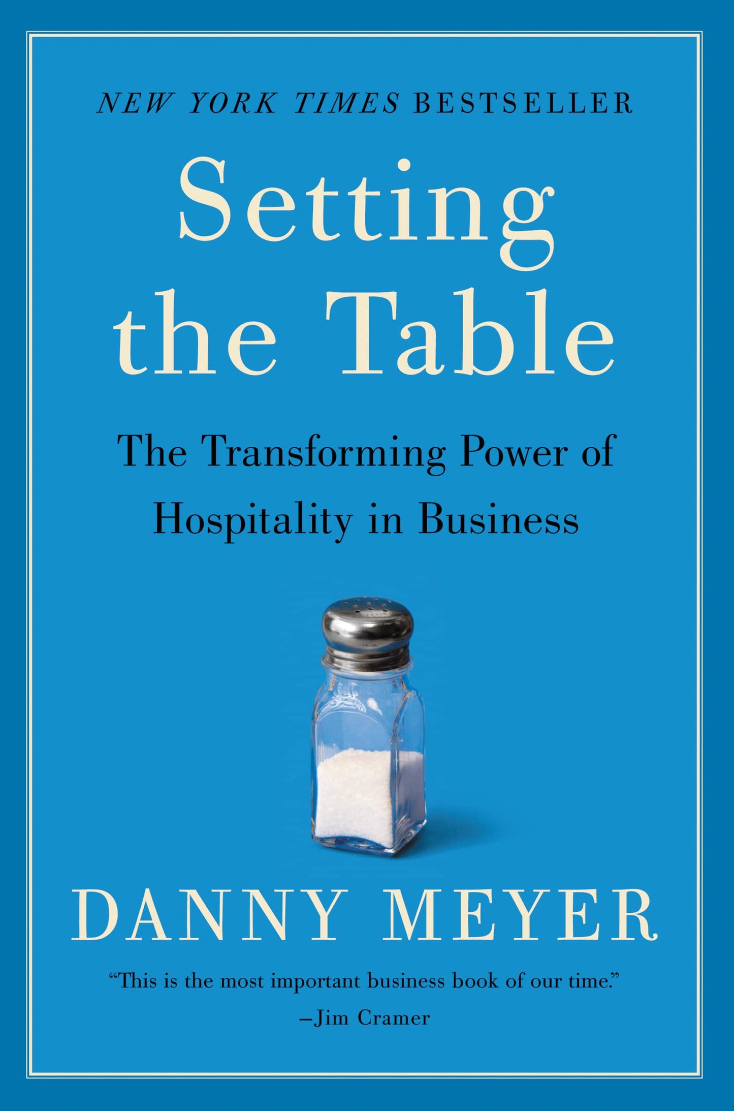 Setting the Table: The Transforming Power of Hospitality in Business The Happy Book Stack