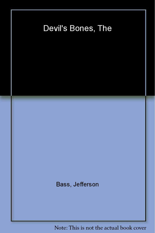 The Devil's Bones: A Novel (Body Farm Novel, 3) The Happy Book Stack