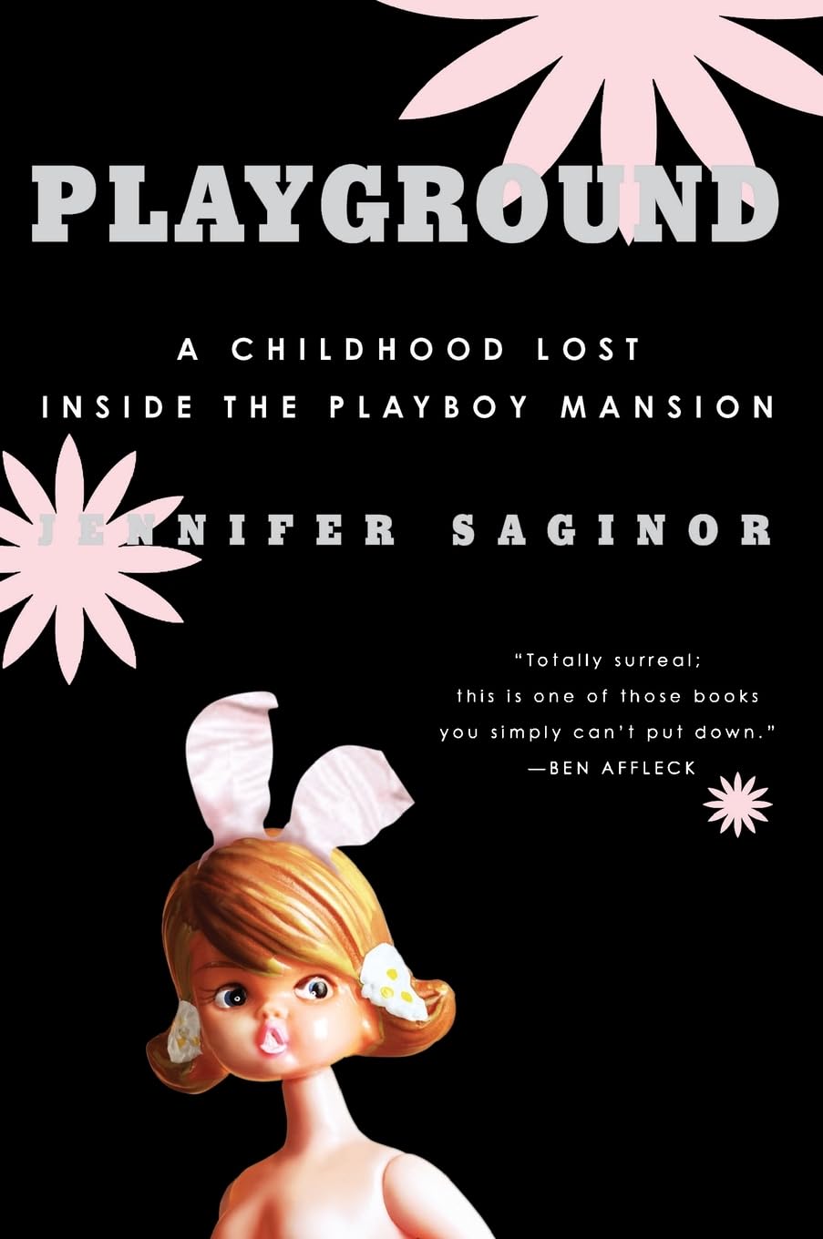 Playground: A Childhood Lost Inside the Playboy Mansion The Happy Book Stack