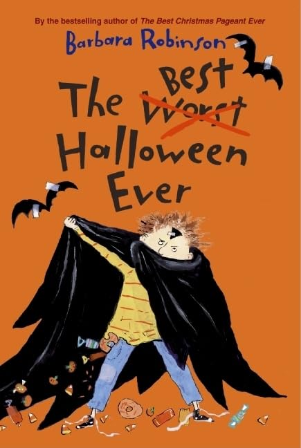 The Best Halloween Ever: The notoriously wild Herdman kids return to wreak havoc on trick-or-treating in this laugh-out-loud Halloween tale for ages 8-12 (The Best Ever, 12) The Happy Book Stack