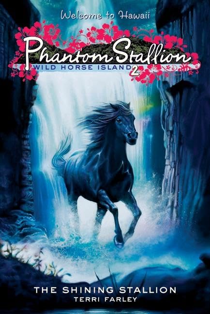 Phantom Stallion: Wild Horse Island #2: The Shining Stallion The Happy Book Stack