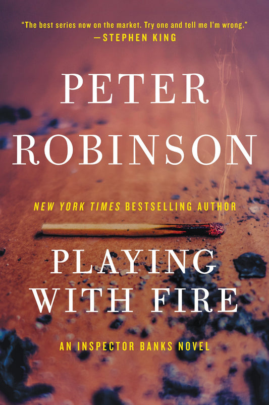 PLAYING W/FIRE (Alan Banks Series) - 9410