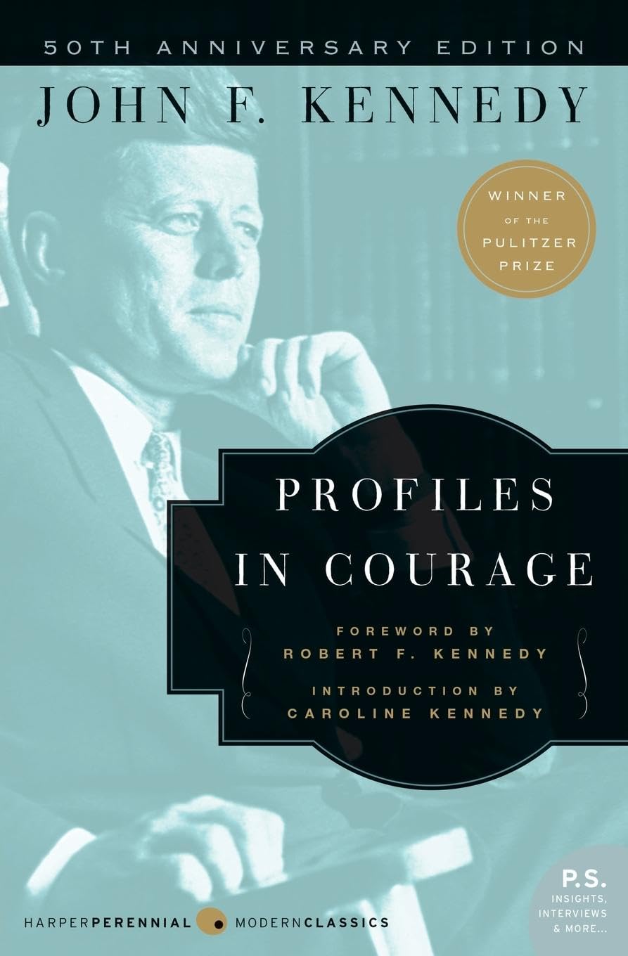 Profiles in Courage: JFK's Pultizer Prize-Winning Classic The Happy Book Stack