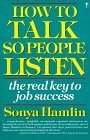 How to Talk So People Listen: The Real Key to Job Success The Happy Book Stack