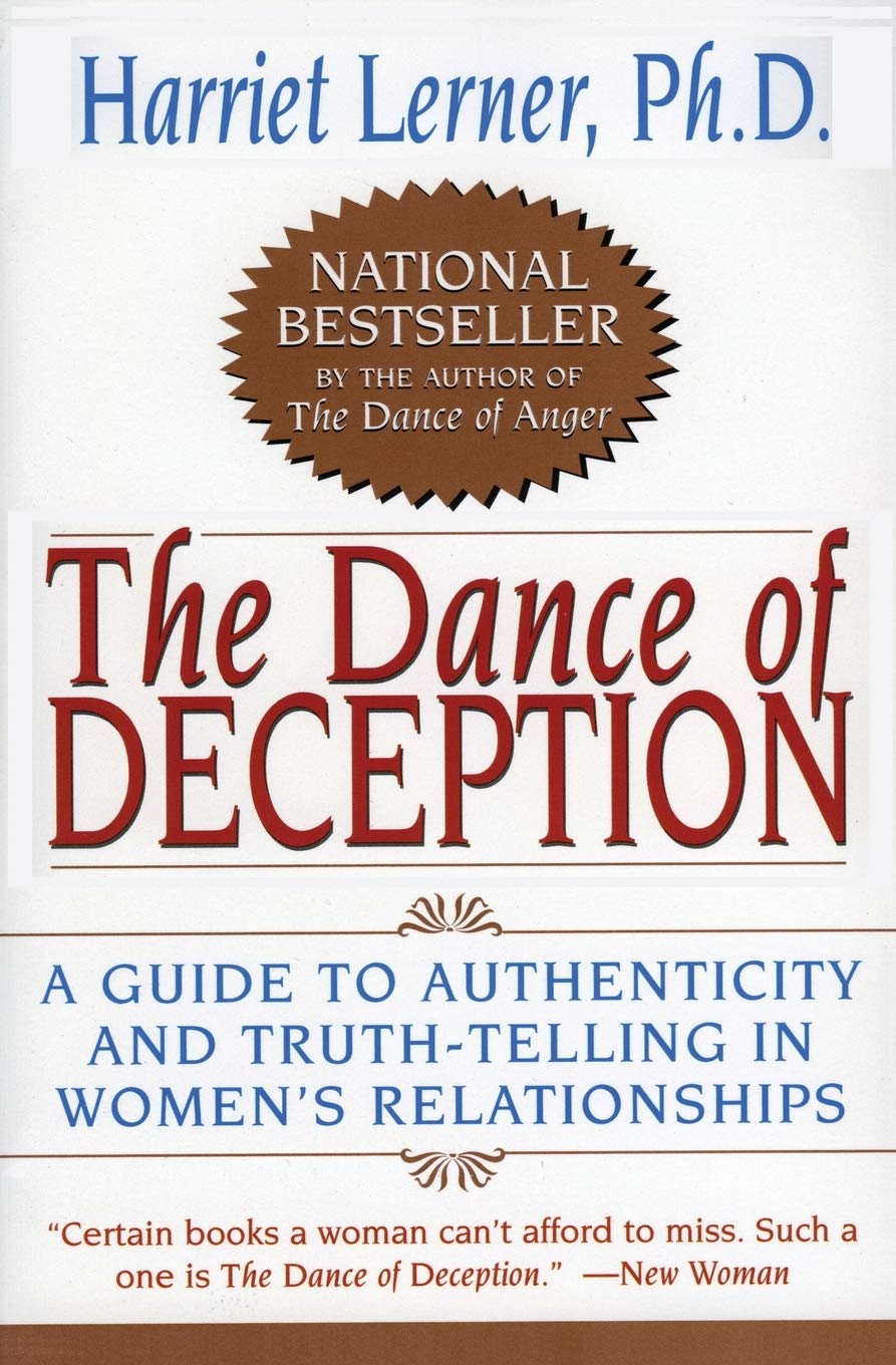 The Dance of Deception: A Guide to Authenticity and Truth-Telling in Women's Relationships – Navigating Lies, Affairs, and Silence for Real Intimacy The Happy Book Stack