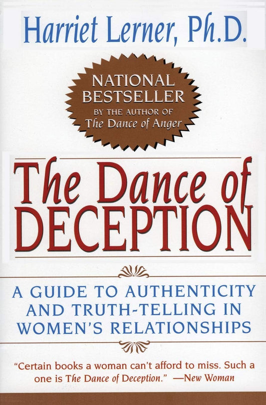 The Dance of Deception: A Guide to Authenticity and Truth-Telling in Women's Relationships – Navigating Lies, Affairs, and Silence for Real Intimacy The Happy Book Stack