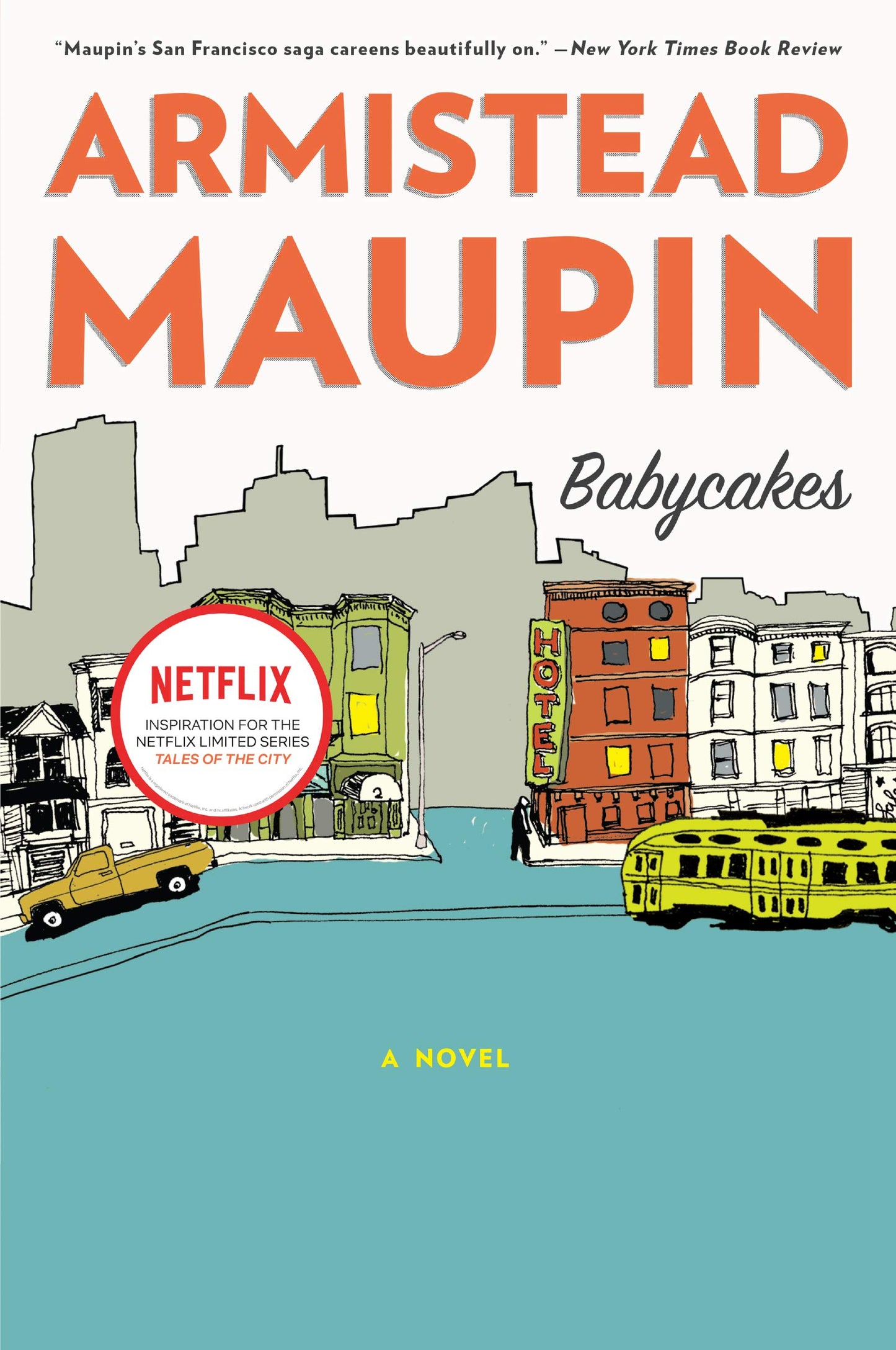 Babycakes: A Touching Saga of Community, Resilience, and the Fight Against Aids in 1980s San Francisco (Tales of the City, 4) The Happy Book Stack