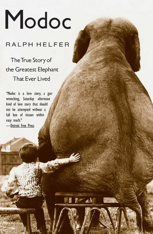 Modoc: The True Story of the Greatest Elephant That Ever Lived - 3775