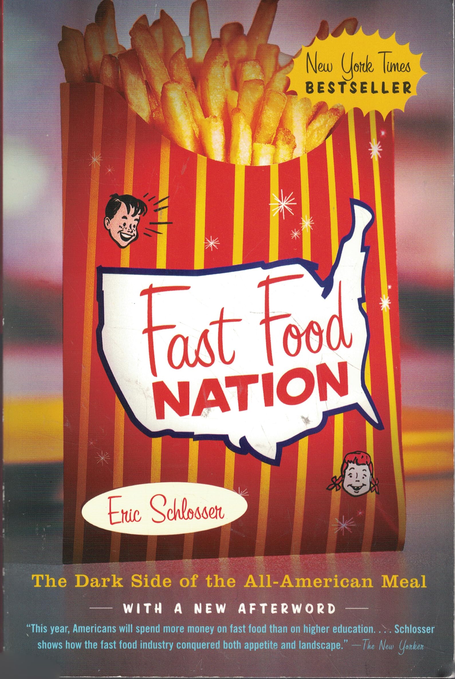 Fast Food Nation: The Dark Side of the All-American Meal The Happy Book Stack