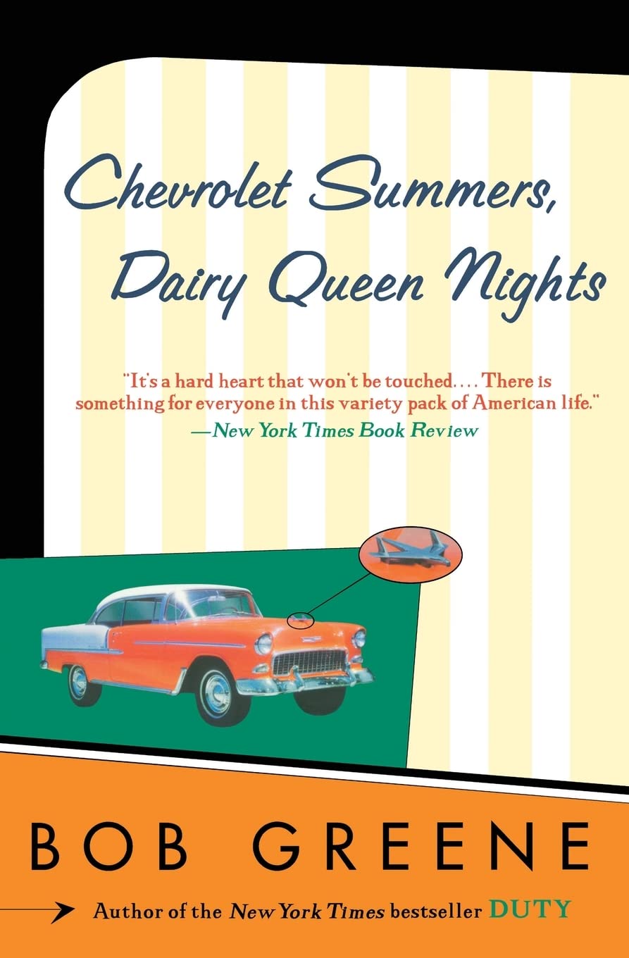 Chevrolet Summers, Dairy Queen Nights: Heartrending and Exhilarating Stories of Triumphs, Tragedies, and the American Spirit The Happy Book Stack